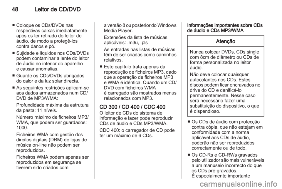 OPEL INSIGNIA 2010.5 Manual de Informação e Lazer (in Portugues) OPEL INSIGNIA 2010.5 Manual de Informação e Lazer (in Portugues)