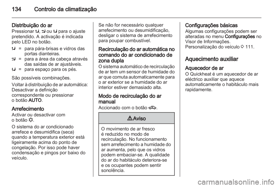 OPEL INSIGNIA 2010.5 Manual de Instruções (in Portugues) OPEL INSIGNIA 2010.5 Manual de Instruções (in Portugues)