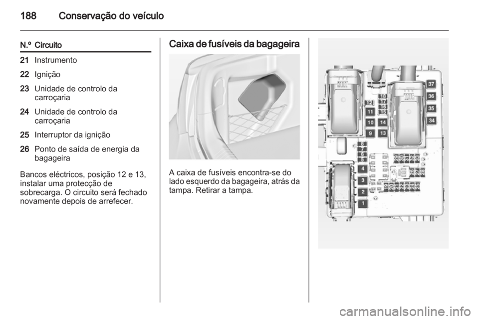 OPEL INSIGNIA 2010.5 Manual de Instruções (in Portugues) OPEL INSIGNIA 2010.5 Manual de Instruções (in Portugues)
