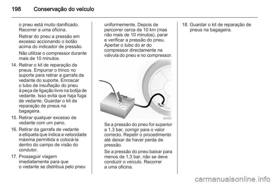 OPEL INSIGNIA 2010.5 Manual de Instruções (in Portugues) OPEL INSIGNIA 2010.5 Manual de Instruções (in Portugues)