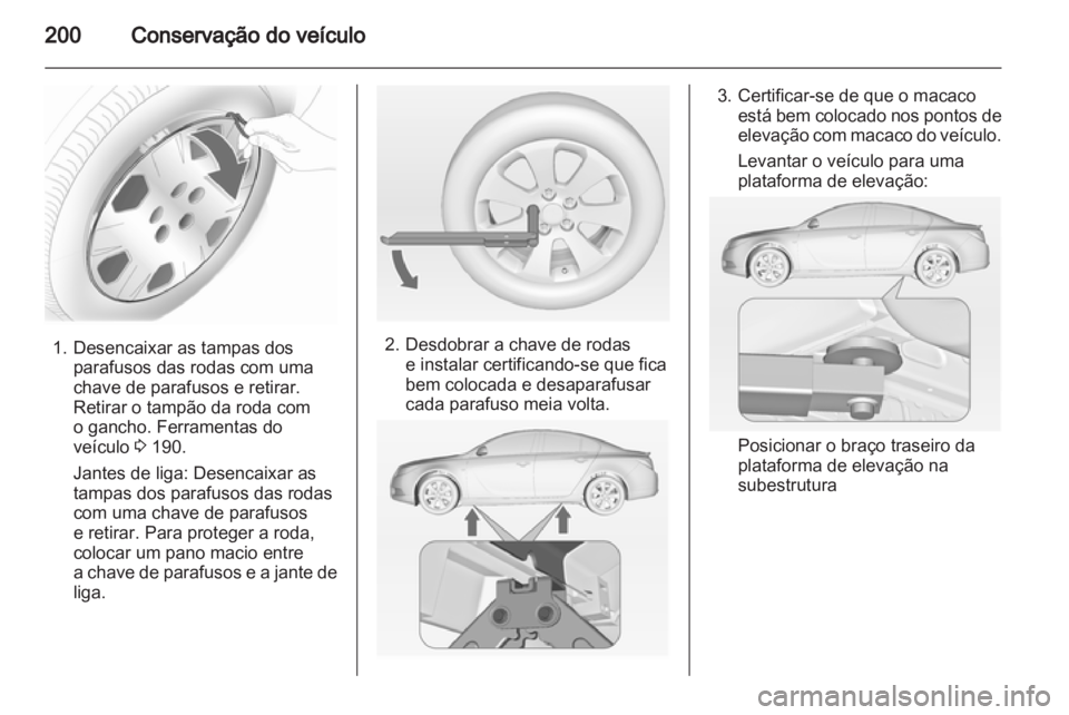 OPEL INSIGNIA 2010.5 Manual de Instruções (in Portugues) OPEL INSIGNIA 2010.5 Manual de Instruções (in Portugues)