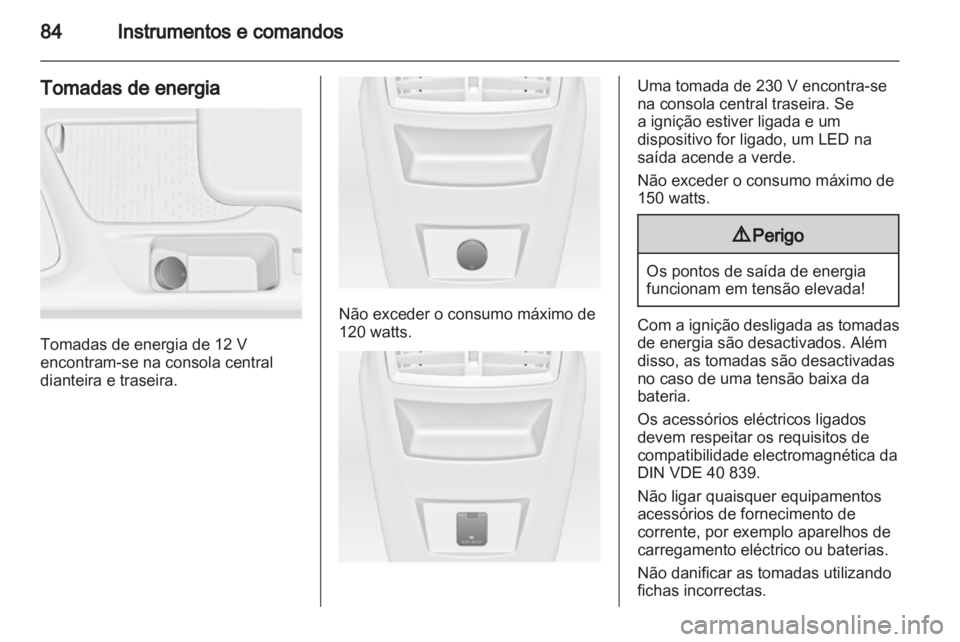OPEL INSIGNIA 2010.5 Manual de Instruções (in Portugues) OPEL INSIGNIA 2010.5 Manual de Instruções (in Portugues)