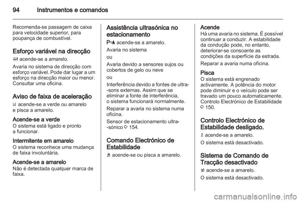 OPEL INSIGNIA 2010.5 Manual de Instruções (in Portugues) OPEL INSIGNIA 2010.5 Manual de Instruções (in Portugues)