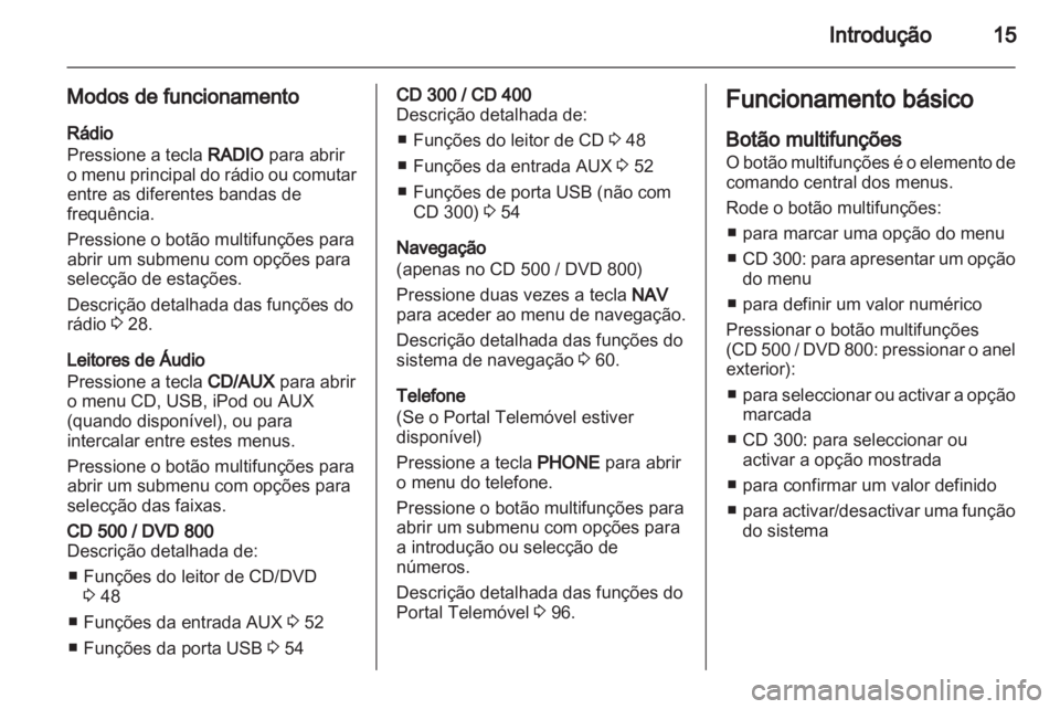 OPEL INSIGNIA 2011 Manual de Informação e Lazer (in Portugues) OPEL INSIGNIA 2011 Manual de Informação e Lazer (in Portugues)