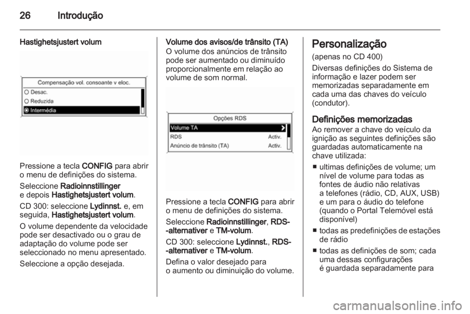 OPEL INSIGNIA 2011 Manual de Informação e Lazer (in Portugues) OPEL INSIGNIA 2011 Manual de Informação e Lazer (in Portugues)