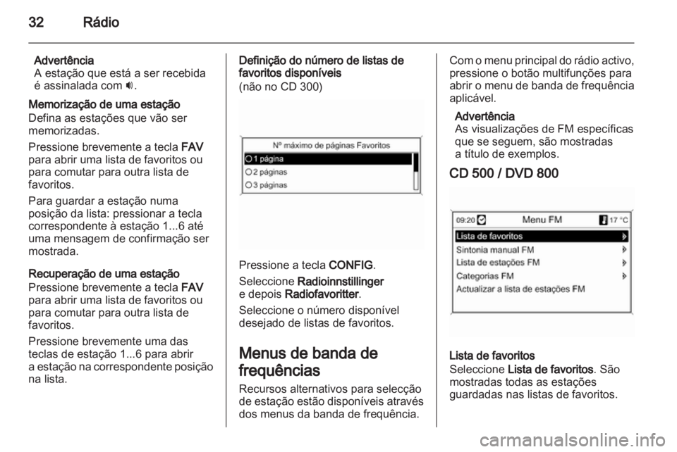 OPEL INSIGNIA 2011 Manual de Informação e Lazer (in Portugues) OPEL INSIGNIA 2011 Manual de Informação e Lazer (in Portugues)