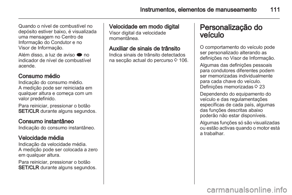 OPEL INSIGNIA 2011  Manual de Instruções (in Portugues) 