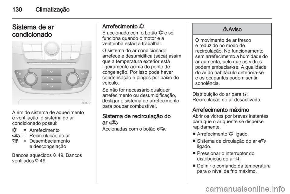 OPEL INSIGNIA 2011 Manual de Instruções (in Portugues) OPEL INSIGNIA 2011 Manual de Instruções (in Portugues)