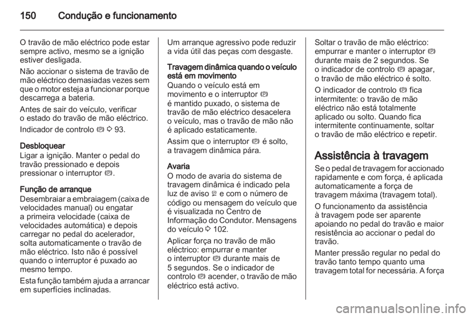 OPEL INSIGNIA 2011  Manual de Instruções (in Portugues) 