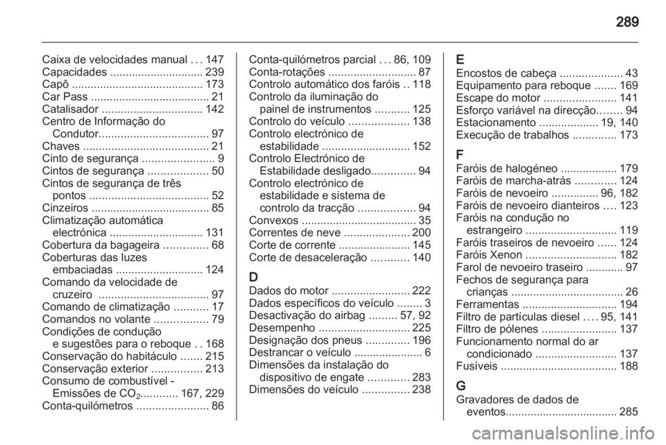 OPEL INSIGNIA 2011  Manual de Instruções (in Portugues) 