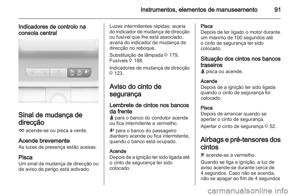 OPEL INSIGNIA 2011  Manual de Instruções (in Portugues) 