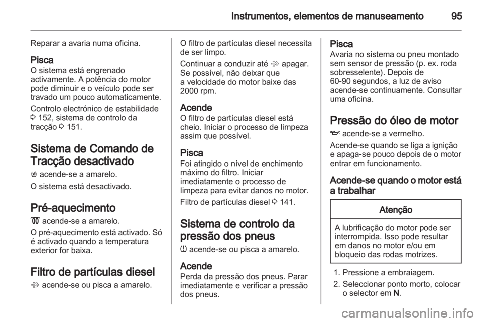 OPEL INSIGNIA 2011  Manual de Instruções (in Portugues) 