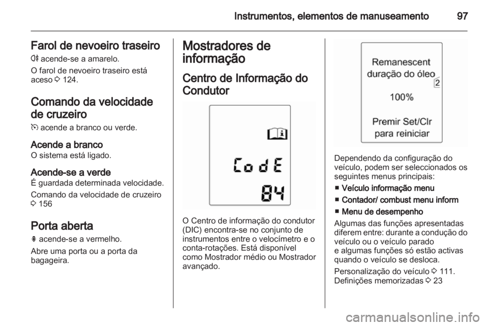 OPEL INSIGNIA 2011  Manual de Instruções (in Portugues) 