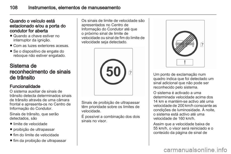 OPEL INSIGNIA 2011.5 Manual de Instruções (in Portugues) OPEL INSIGNIA 2011.5 Manual de Instruções (in Portugues)