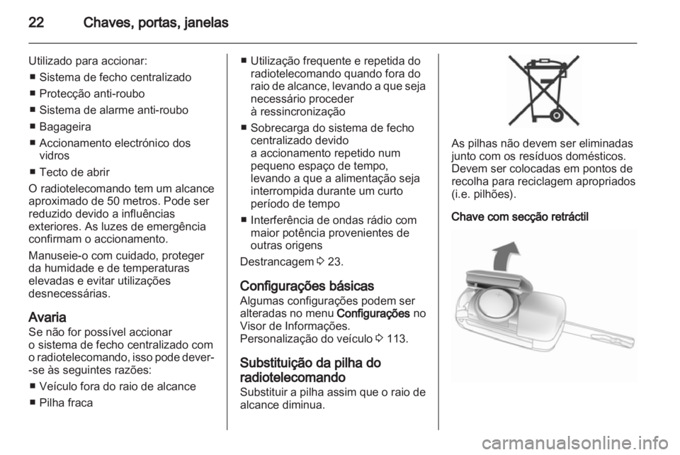 OPEL INSIGNIA 2011.5 Manual de Instruções (in Portugues) OPEL INSIGNIA 2011.5 Manual de Instruções (in Portugues)