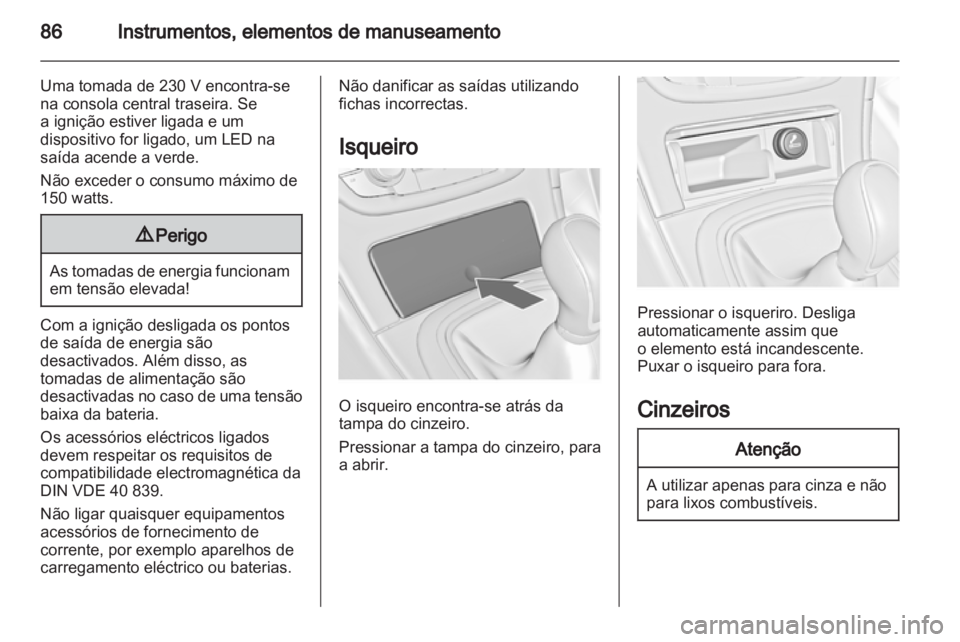 OPEL INSIGNIA 2011.5 Manual de Instruções (in Portugues) OPEL INSIGNIA 2011.5 Manual de Instruções (in Portugues)