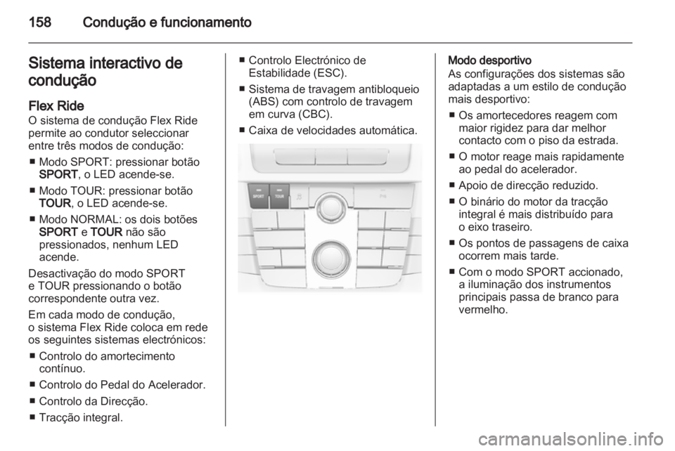 OPEL INSIGNIA 2012 Manual de Instruções (in Portugues) OPEL INSIGNIA 2012 Manual de Instruções (in Portugues)