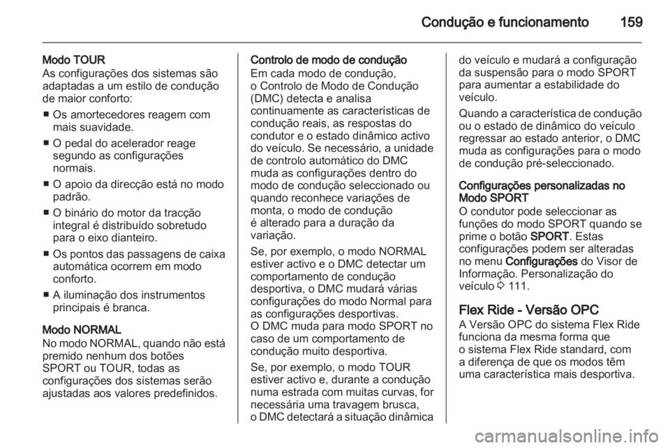 OPEL INSIGNIA 2012 Manual de Instruções (in Portugues) OPEL INSIGNIA 2012 Manual de Instruções (in Portugues)