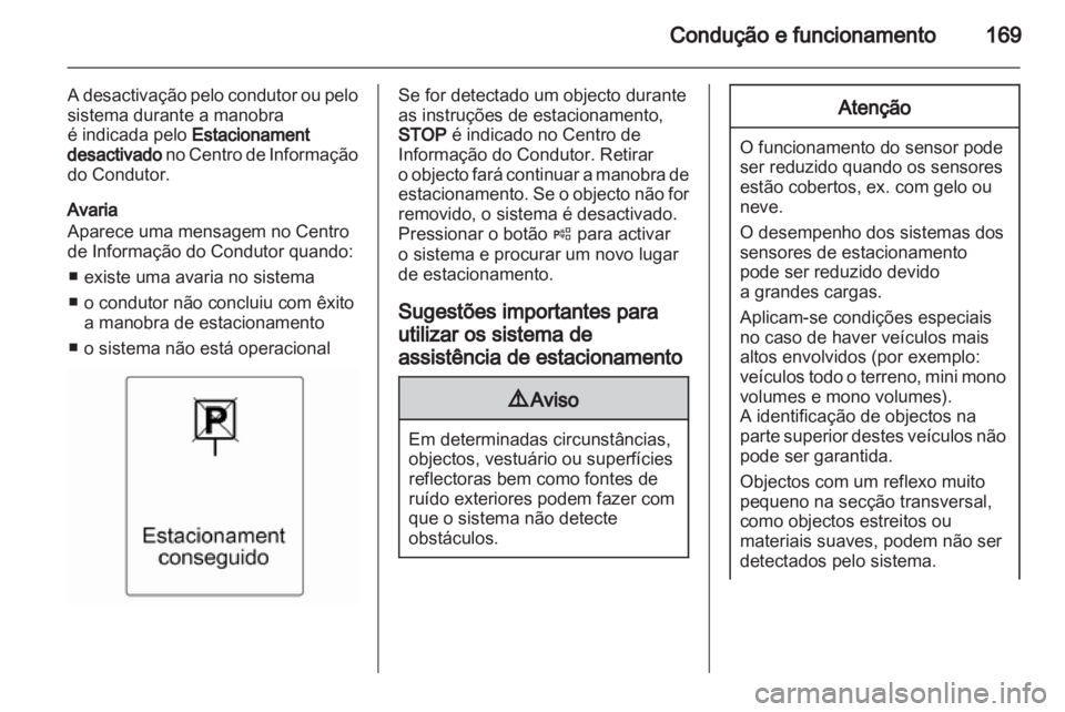 OPEL INSIGNIA 2012 Manual de Instruções (in Portugues) OPEL INSIGNIA 2012 Manual de Instruções (in Portugues)