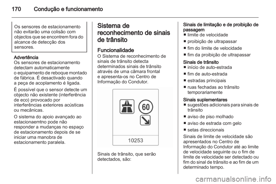 OPEL INSIGNIA 2012 Manual de Instruções (in Portugues) OPEL INSIGNIA 2012 Manual de Instruções (in Portugues)