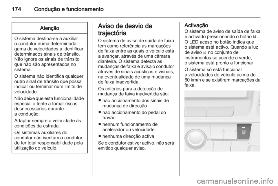 OPEL INSIGNIA 2012 Manual de Instruções (in Portugues) OPEL INSIGNIA 2012 Manual de Instruções (in Portugues)