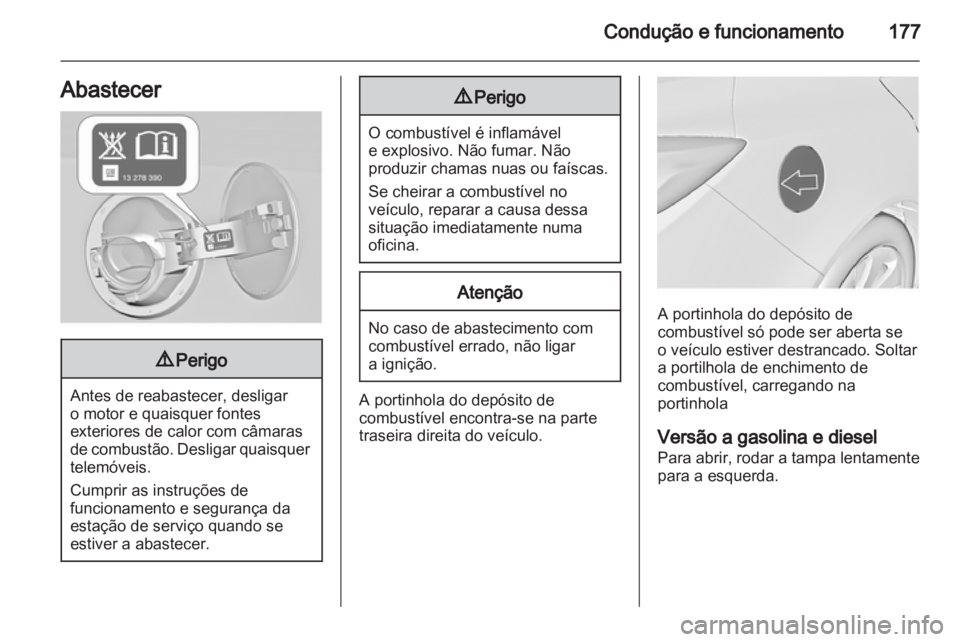 OPEL INSIGNIA 2012 Manual de Instruções (in Portugues) OPEL INSIGNIA 2012 Manual de Instruções (in Portugues)