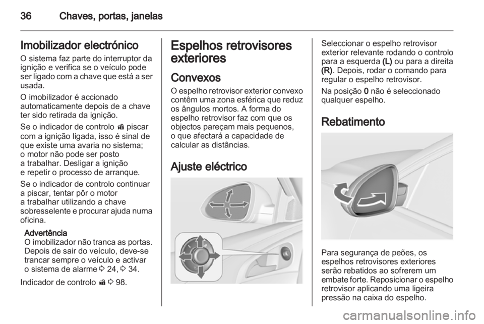 OPEL INSIGNIA 2012 Manual de Instruções (in Portugues) OPEL INSIGNIA 2012 Manual de Instruções (in Portugues)