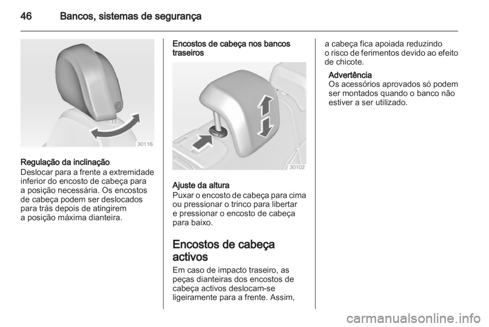 OPEL INSIGNIA 2012 Manual de Instruções (in Portugues) OPEL INSIGNIA 2012 Manual de Instruções (in Portugues)