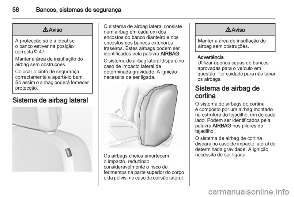 OPEL INSIGNIA 2012 Manual de Instruções (in Portugues) OPEL INSIGNIA 2012 Manual de Instruções (in Portugues)