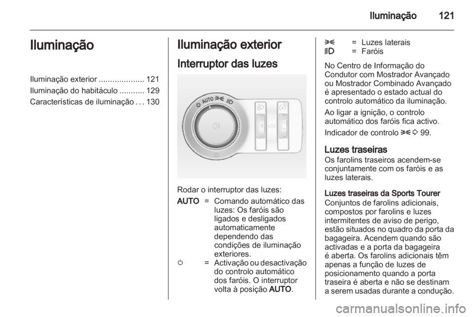 OPEL INSIGNIA 2012.5 Manual de Instruções (in Portugues) OPEL INSIGNIA 2012.5 Manual de Instruções (in Portugues)