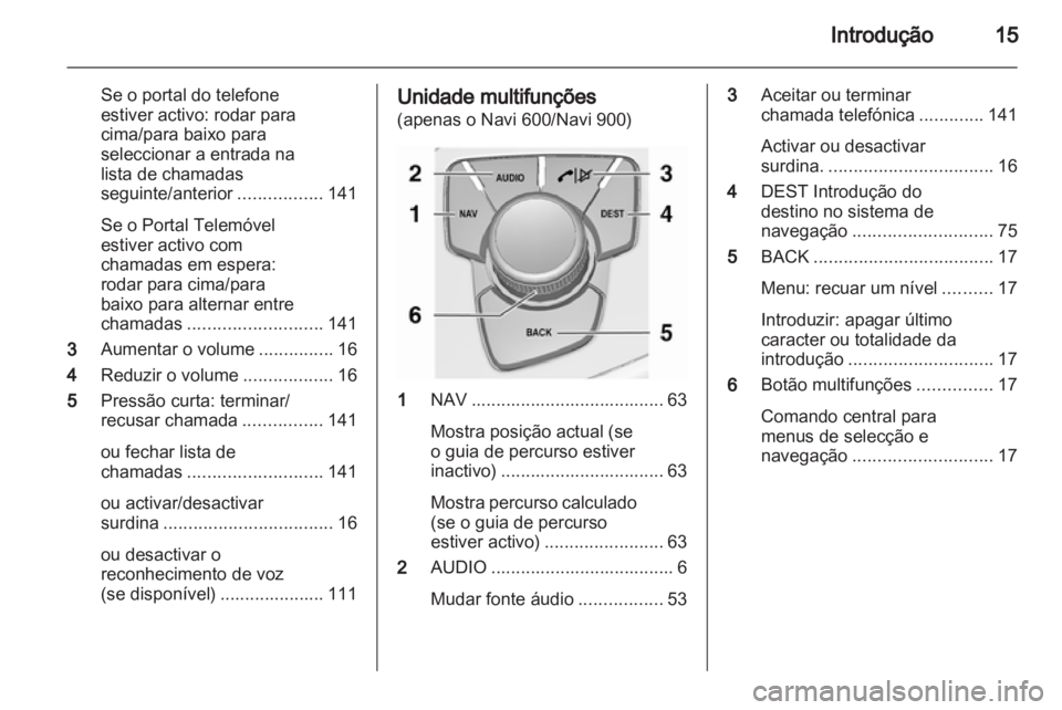 OPEL INSIGNIA 2013 Manual de Informação e Lazer (in Portugues) OPEL INSIGNIA 2013 Manual de Informação e Lazer (in Portugues)