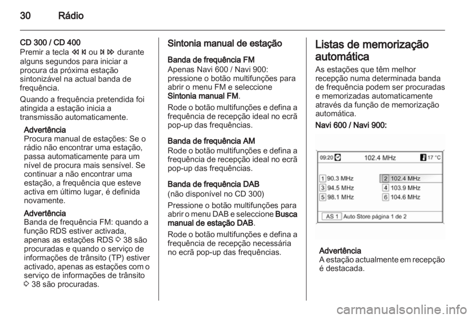OPEL INSIGNIA 2013 Manual de Informação e Lazer (in Portugues) OPEL INSIGNIA 2013 Manual de Informação e Lazer (in Portugues)