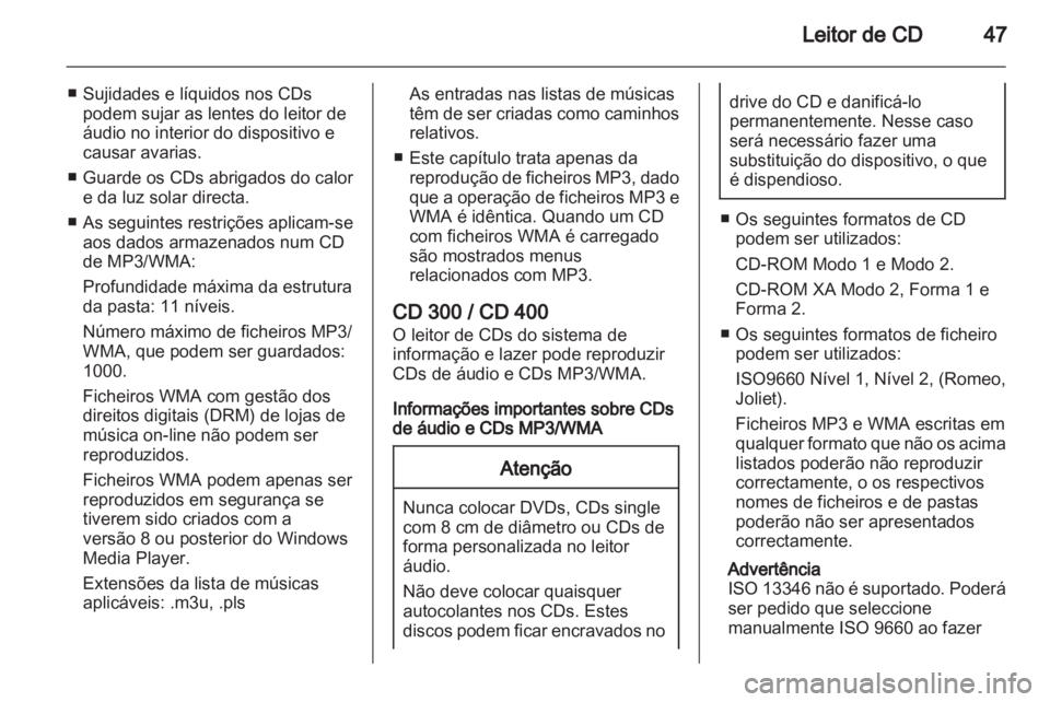 OPEL INSIGNIA 2013 Manual de Informação e Lazer (in Portugues) OPEL INSIGNIA 2013 Manual de Informação e Lazer (in Portugues)