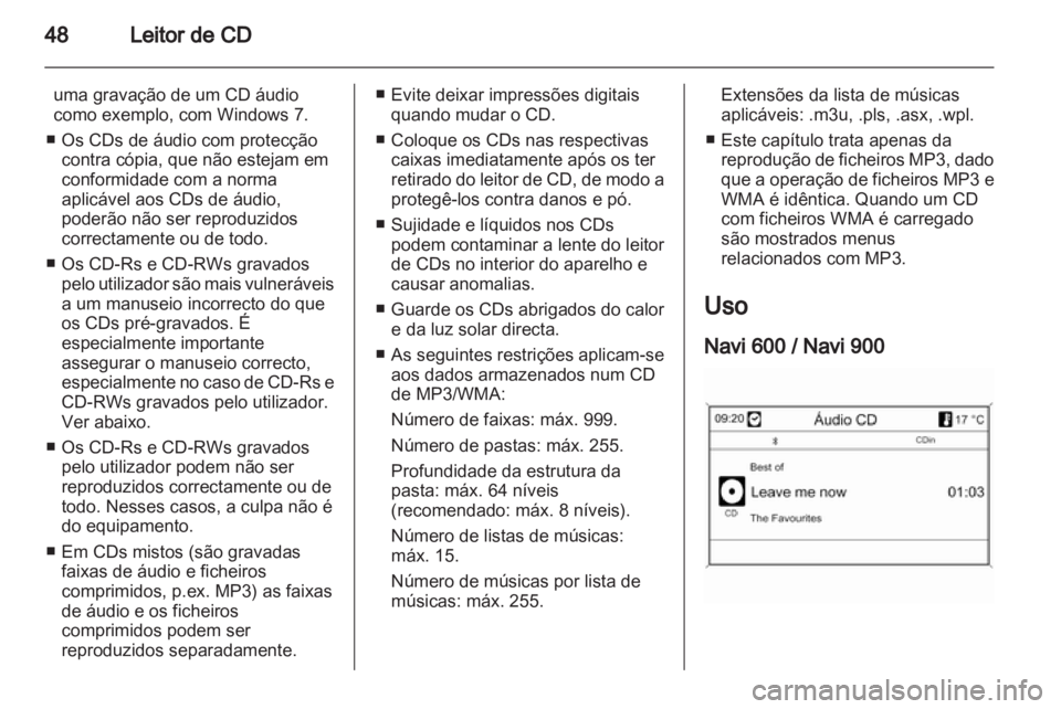 OPEL INSIGNIA 2013 Manual de Informação e Lazer (in Portugues) OPEL INSIGNIA 2013 Manual de Informação e Lazer (in Portugues)