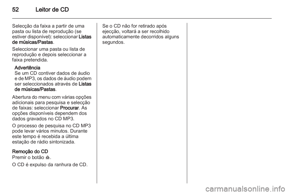 OPEL INSIGNIA 2013 Manual de Informação e Lazer (in Portugues) OPEL INSIGNIA 2013 Manual de Informação e Lazer (in Portugues)