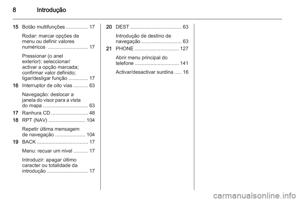 OPEL INSIGNIA 2013  Manual de Informação e Lazer (in Portugues) 