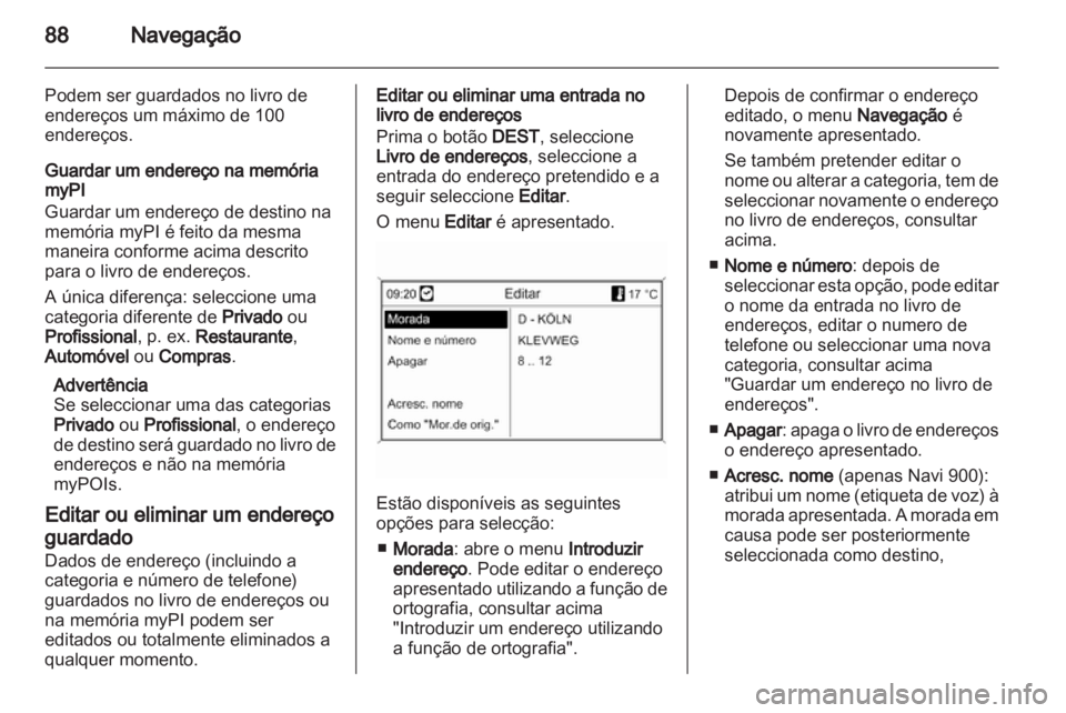 OPEL INSIGNIA 2013 Manual de Informação e Lazer (in Portugues) OPEL INSIGNIA 2013 Manual de Informação e Lazer (in Portugues)