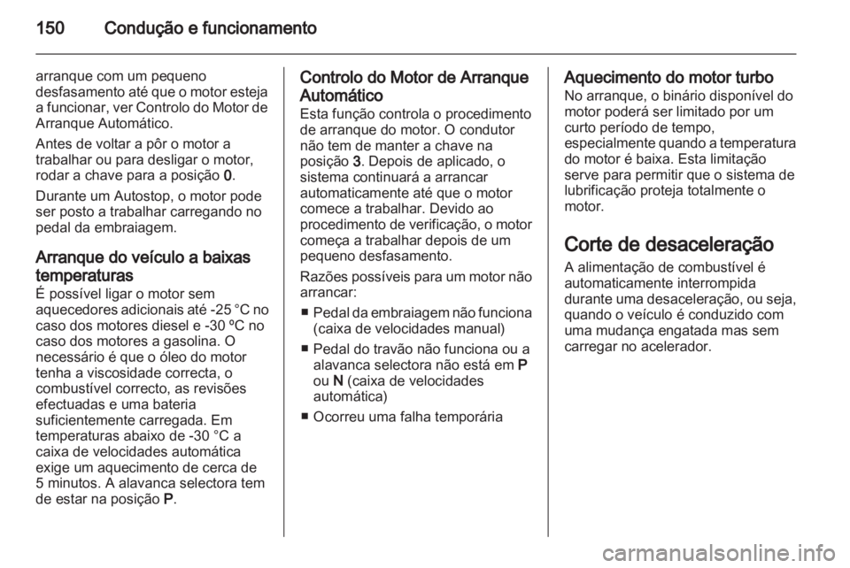 OPEL INSIGNIA 2013  Manual de Instruções (in Portugues) 