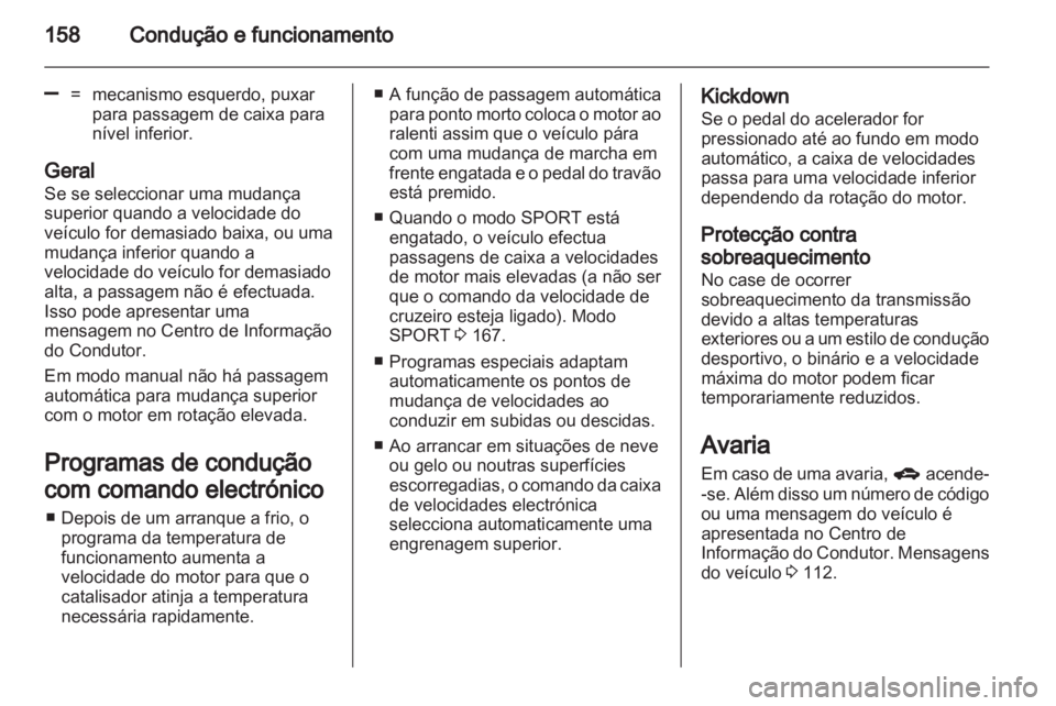 OPEL INSIGNIA 2013  Manual de Instruções (in Portugues) 