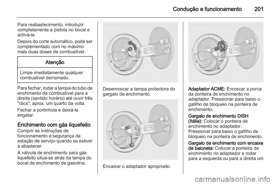 OPEL INSIGNIA 2013 Manual de Instruções (in Portugues) OPEL INSIGNIA 2013 Manual de Instruções (in Portugues)