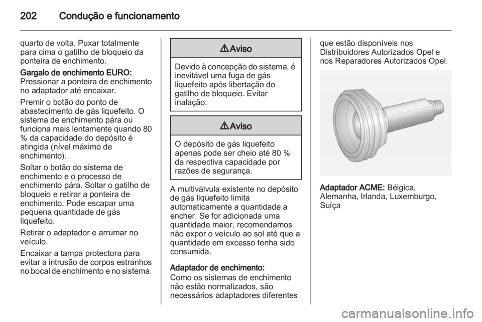 OPEL INSIGNIA 2013 Manual de Instruções (in Portugues) OPEL INSIGNIA 2013 Manual de Instruções (in Portugues)