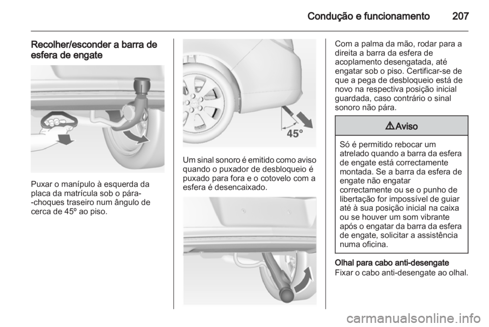 OPEL INSIGNIA 2013 Manual de Instruções (in Portugues) OPEL INSIGNIA 2013 Manual de Instruções (in Portugues)