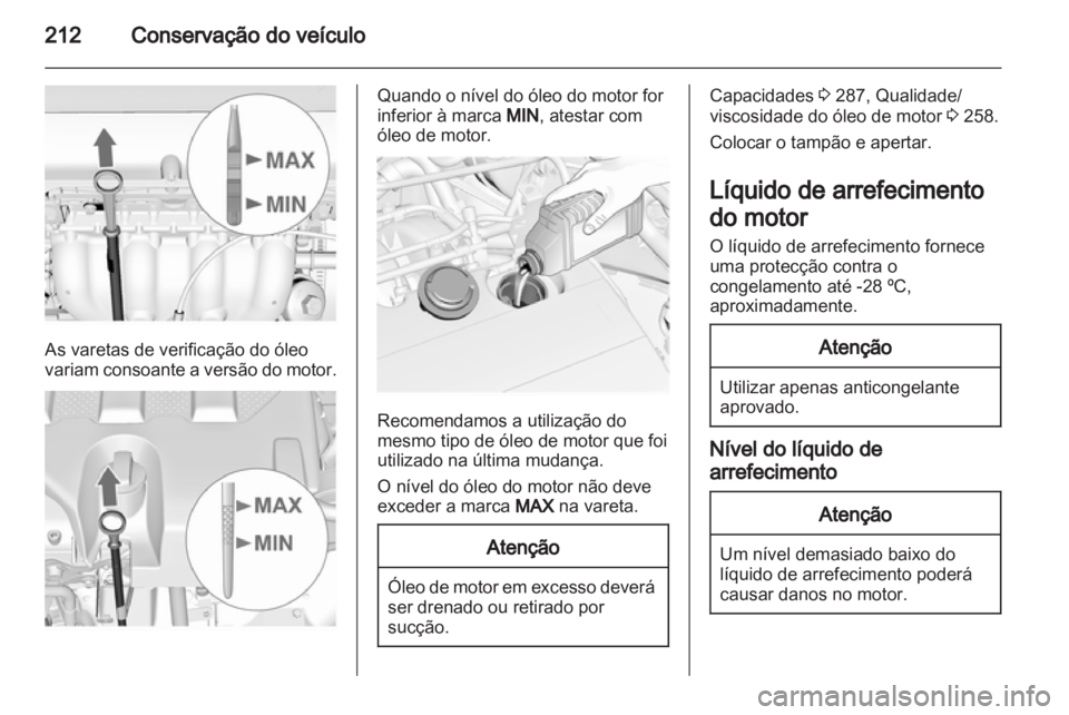 OPEL INSIGNIA 2013  Manual de Instruções (in Portugues) 