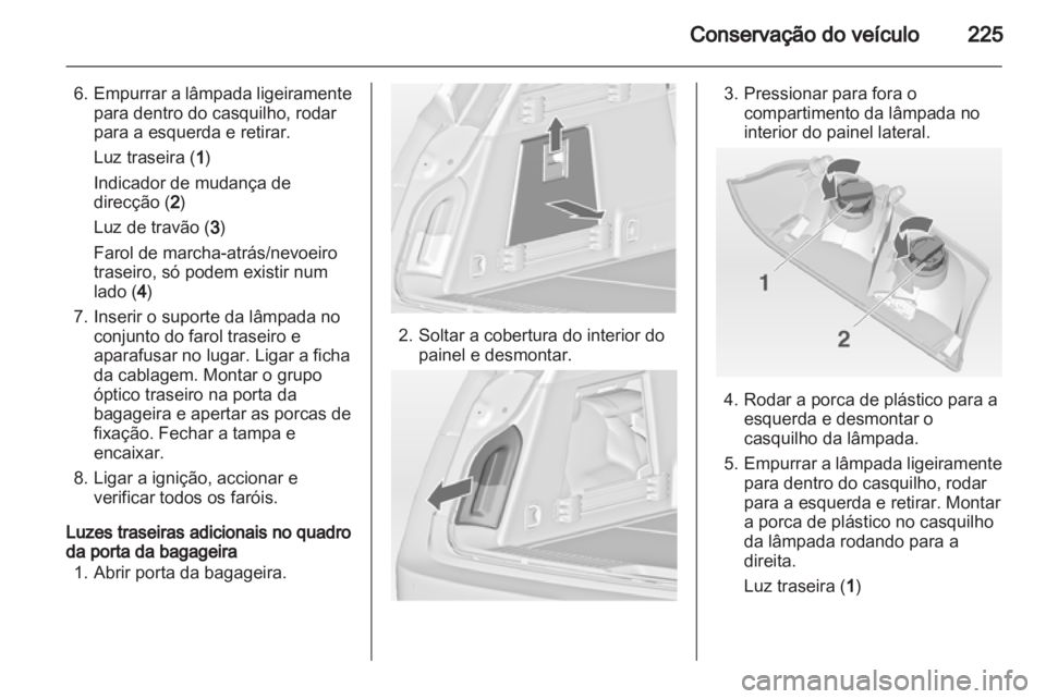 OPEL INSIGNIA 2013 Manual de Instruções (in Portugues) OPEL INSIGNIA 2013 Manual de Instruções (in Portugues)