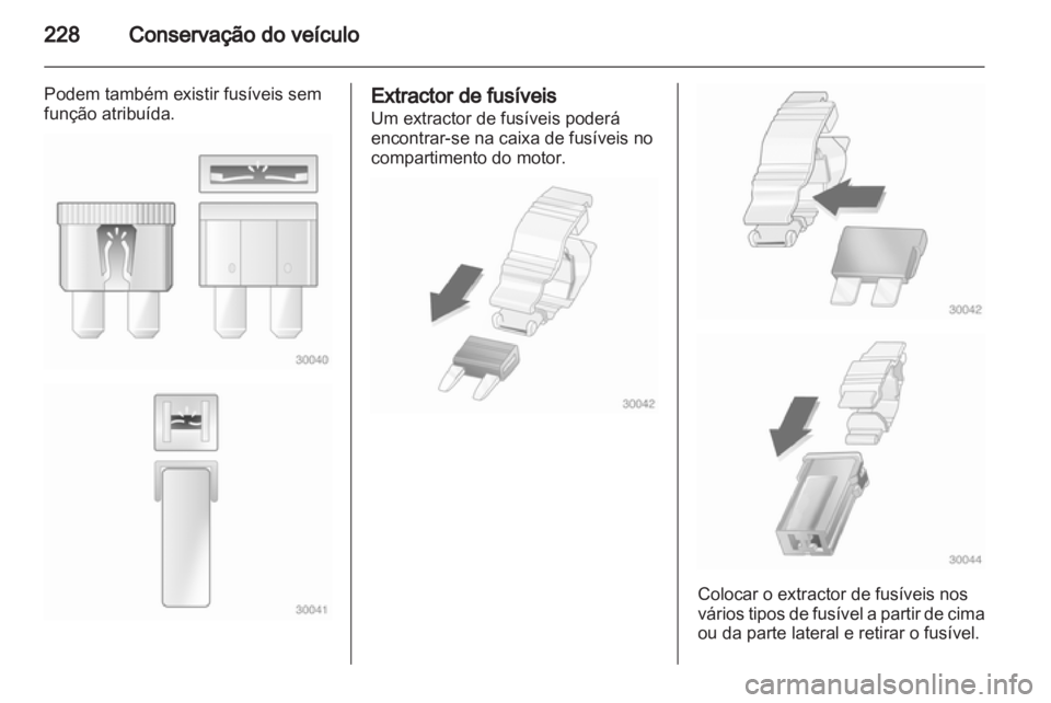 OPEL INSIGNIA 2013 Manual de Instruções (in Portugues) OPEL INSIGNIA 2013 Manual de Instruções (in Portugues)
