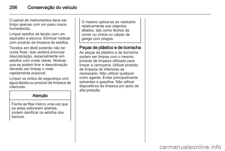 OPEL INSIGNIA 2013 Manual de Instruções (in Portugues) OPEL INSIGNIA 2013 Manual de Instruções (in Portugues)