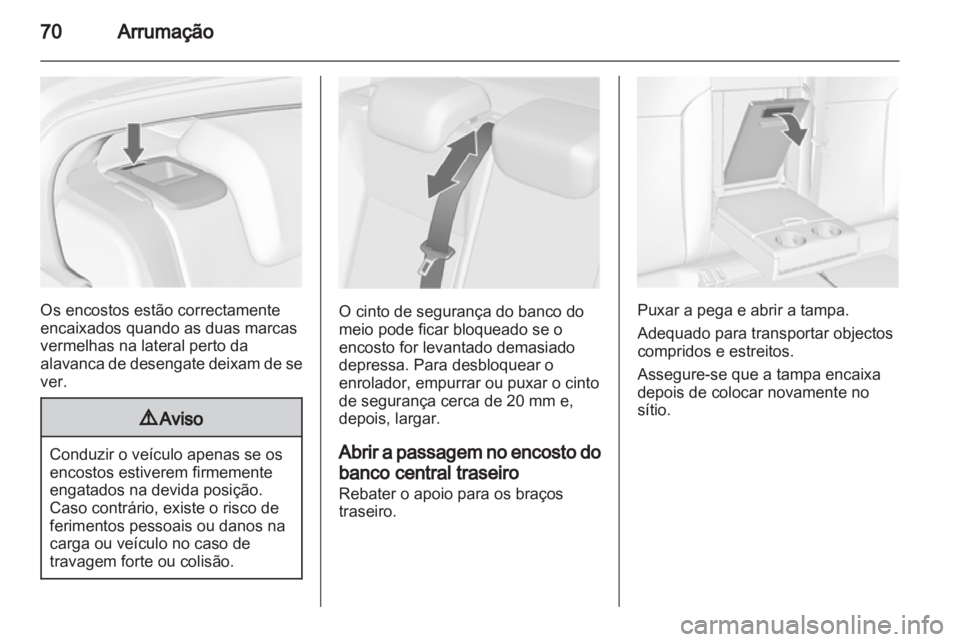 OPEL INSIGNIA 2013 Manual de Instruções (in Portugues) OPEL INSIGNIA 2013 Manual de Instruções (in Portugues)