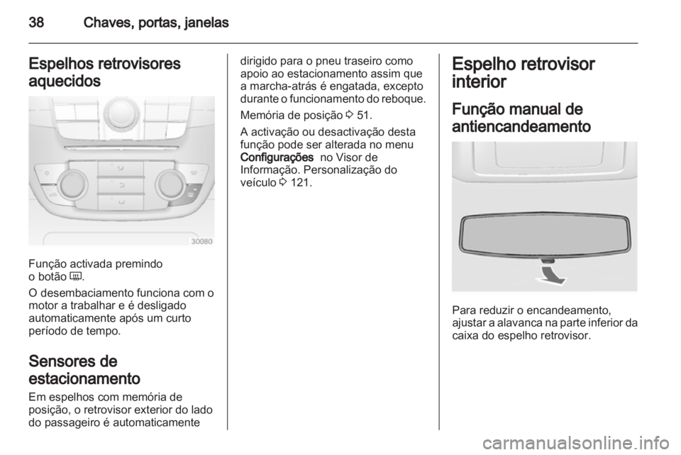 OPEL INSIGNIA 2013.5  Manual de Instruções (in Portugues) 