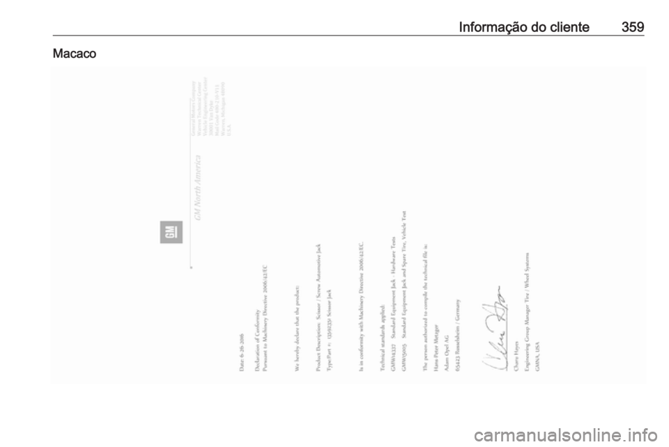 OPEL INSIGNIA BREAK 2019 Manual de Instruções (in Portugues) Informação do cliente359Macaco OPEL INSIGNIA BREAK 2019 Manual de Instruções (in Portugues) Informação do cliente359Macaco
