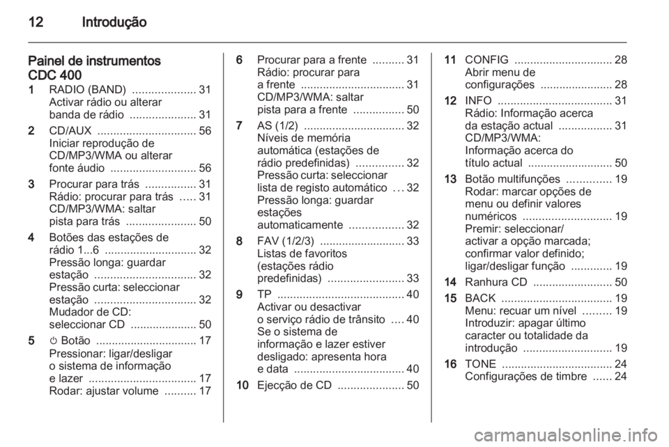 OPEL MERIVA 2011  Manual de Informação e Lazer (in Portugues) 